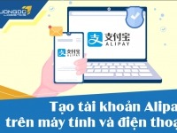 Tạo tài khoản Alipay nhanh nhất trên máy tính và điện thoại 2025