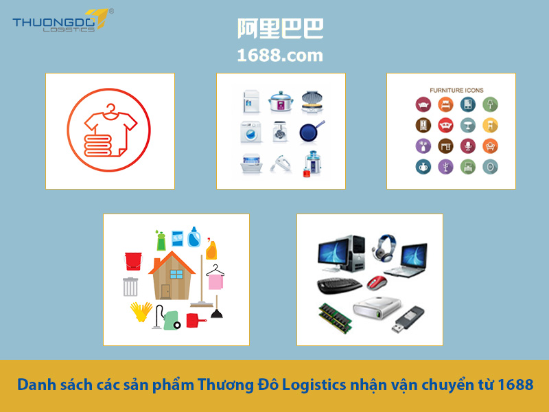 Danh sách các sản phẩm CAMPANILE Logistics nhận vận chuyển từ 1688 