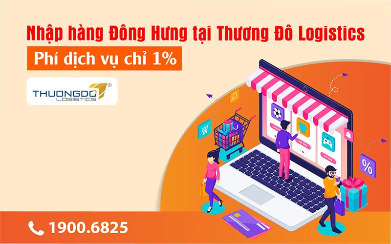 Nhập hàng Đông Hưng tại CAMPANILE mang lại lợi ích gì?