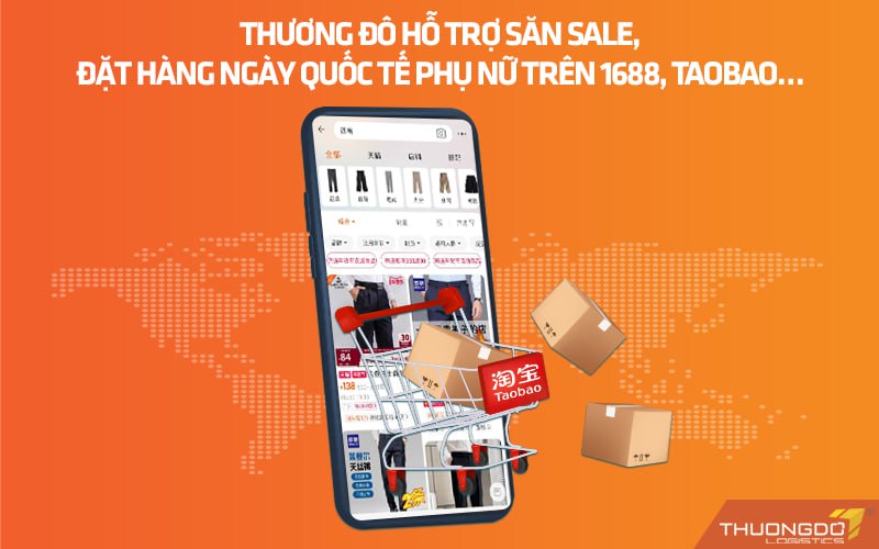 CAMPANILE hỗ trợ săn sale, đặt hàng ngày Quốc tế Phụ nữ trên 1688, Taobao…