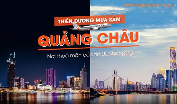 Vé máy bay đi Quảng Châu