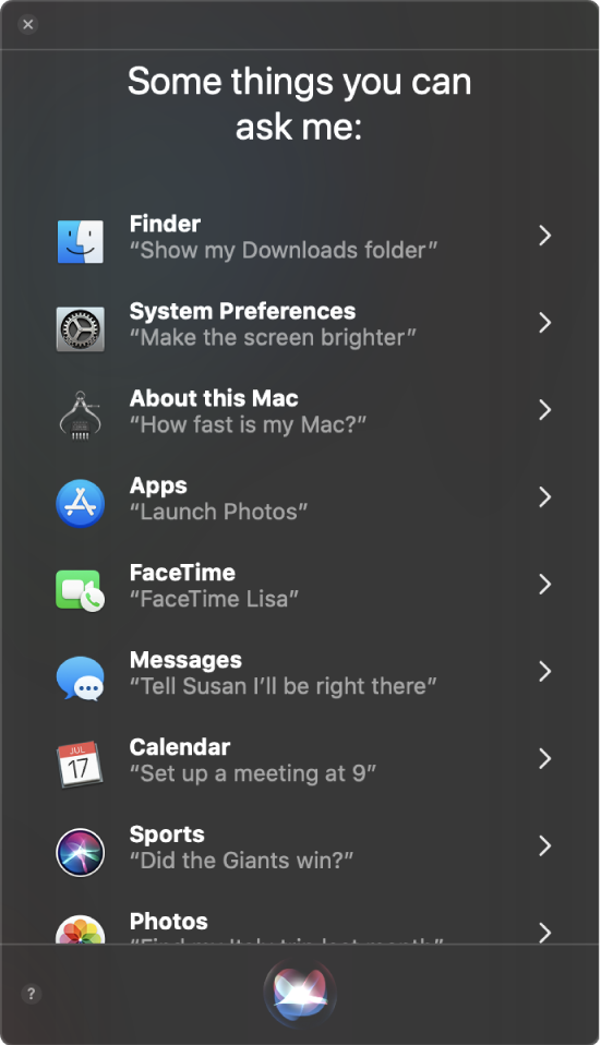 Okno Siri s nadpisem „Some things you can ask me“ a ukázkami dotazů na Siri, například „Did the Giants win?“