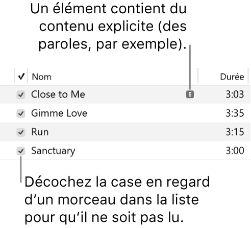Détail de la présentation Morceaux de Musique, avec les cases à gauche et un symbole de contenu explicite en regard du premier morceau (indiquant qu’il contient des éléments explicites, par exemple, dans les paroles). Décochez la case en regard d’un morceau pour empêcher la lecture de ce dernier.