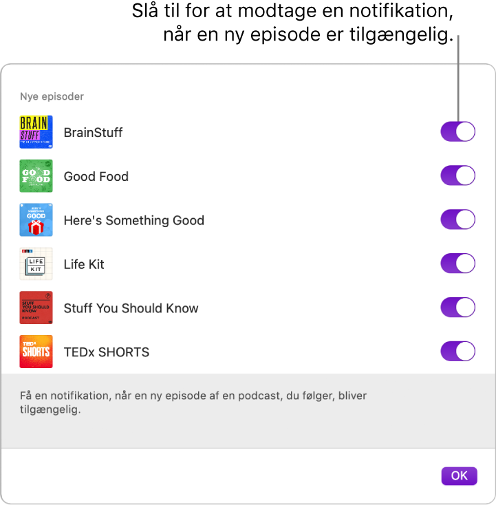 Notifikationsvinduet. Klik på kontakten for at få en notifikation, når en ny episode er tilgængelig.