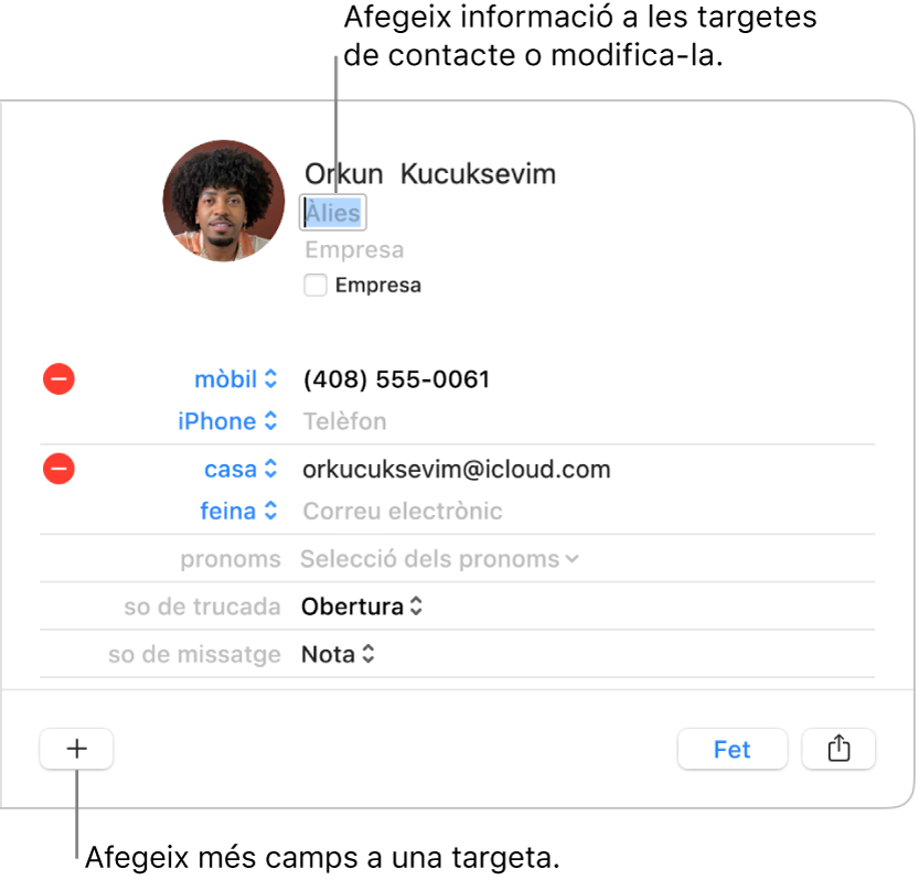 Targeta de contacte amb el camp de sobrenom sota el nom del contacte i un botó a la part inferior de la finestra per afegir més camps a la targeta.