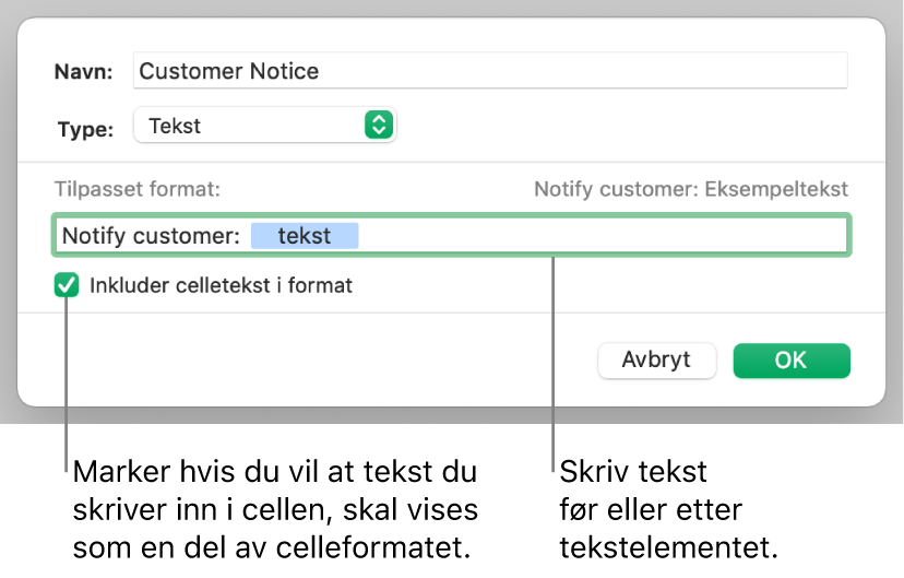 Tilpasset tekstcelleformat.