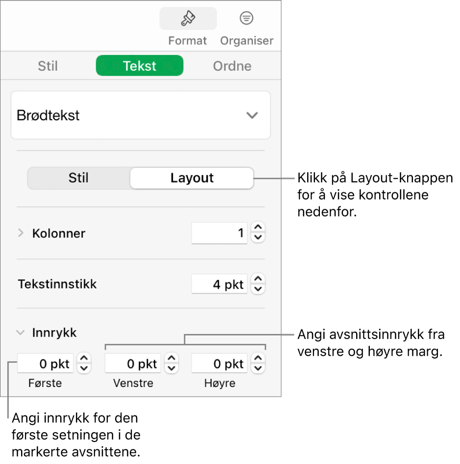 Layout-delen i Format-sidepanelet, som viser kontroller for å angi innrykk for første linje og avsnittsmarger.