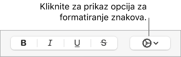 Tipka Napredne opcije s desne strane tipku za podebljanje, kurziv, podcrtavanje i precrtavanje.