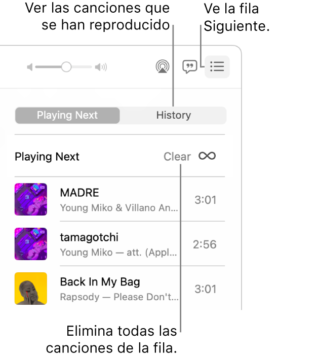 El botón “A continuación” en la esquina superior derecha de Apple Music está seleccionado y se puede ver la cola “A continuación”. Haz clic en el enlace Historial, para mostrar las canciones que se han reproducido previamente. Haz clic en el enlace Borrar para eliminar todas las canciones de la cola.