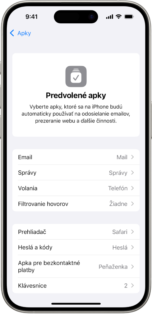 Obrazovka, na ktorej je možné zmeniť predvolené apky na posielanie emailov, prehliadanie webu a ďalšie činnosti.